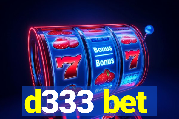 d333 bet